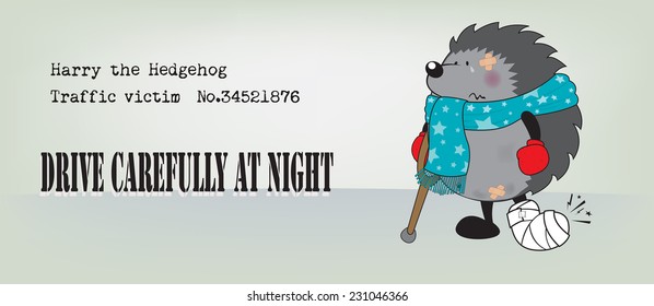 Sweet looking injured hedgehog illustration/horizontal orientation Drive carefully at night