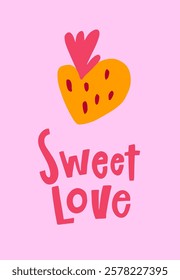  Sweet love hand drawn lettering for Valentine s Day celebration. Greeting card with wishes. Quote isolated on white background. Letters in cutout style.