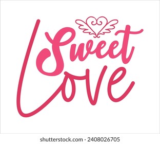 T-shirt Sweet Love Valentines, T-shirt Bonne Saint-Valentin, Typographie, Amour, T-shirt Coeur, Enfants Valentin, Mini-Valentin, Fichier Coupé Pour Etsy Et Silhouette