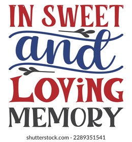 In Sweet And Loving Memory SVG Design Vector File