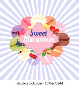 Sweet macaroons premium bakery shop banner, poster vector illustration. Cookies of different berry taste such as strawberry, cherry, blueberry. Cartoon delicious desserts. Pastry cakes.