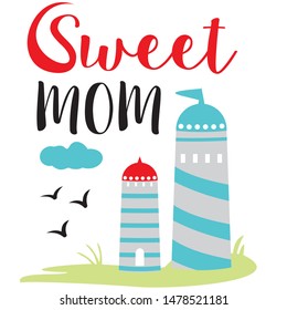 Sweet Mom vector design. we love our MOM
