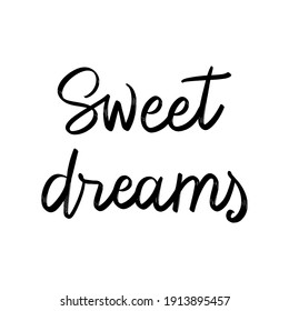 Sweet night hand lettering on white background.