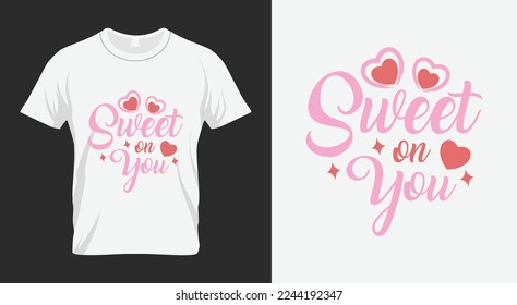 Sweet on You Valentine’s Day SVG