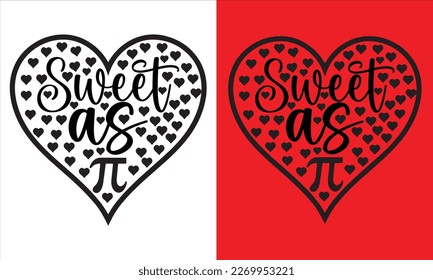 Sweet as pi svg design