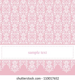 Sweet, pink card or invitation for party, birthday, baby shower with white classic elegant lace. Cute background with white space to put your own text message. Vector.