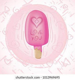 Sweet pink ice cream with hearts and text love you. Romantic card.