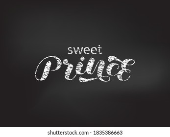Sweet Prince brush lettering. Vector stock illustration for poster