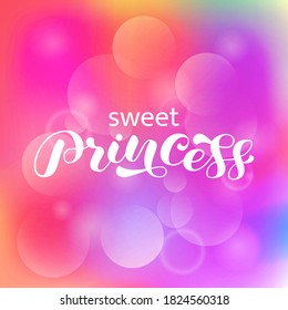 Süße Prinzessin bürstet Schrift. Vektorgrafik für Poster