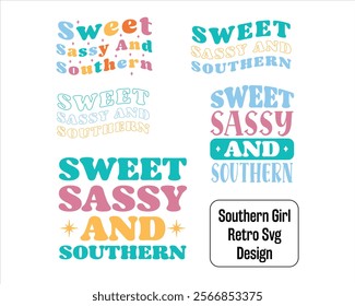 Sweet sassy and southern retro typography girl mom mother