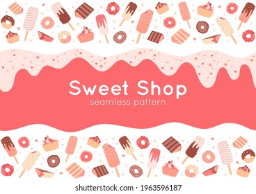 Sweet shop banner concept with donuts, cupcakes, ice cream and sprinkles. Seamless pattern border. Cute print, poster with candy, sweet food in pink pastel colors. Vector illustration. 