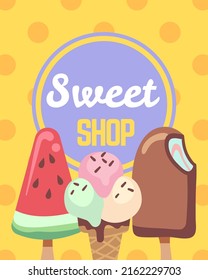 Sweet shop poster. Ice cream summer banner, three different desserts in waffle cone and on stick, watermelon vanilla and chocolate ice-cream, cafe promotional flyer, vector illustration