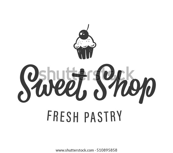 Sweet Shop Vector Custom Hand Lettering Stock Vector Royalty Free