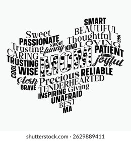 Sweet Smart Passionate Beautiful Trusting Sweet Thoughtful Caring Funny Kind Loving Retro T shirt Design Sublimation