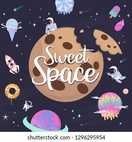 Sweet space cartoon poster with fantasy chocolate cookie, candy, donut, caramel sweets planets and astronaut. Birthday party invitation, Fantasy galaxy game concept. Editable vector illustration