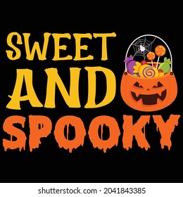 
sweet and spooky halloween t-shirt desing