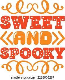 sweet and spooky  vector file