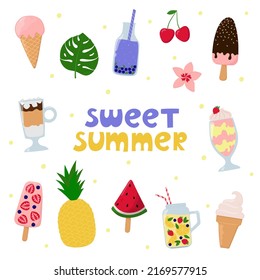 Sweet summer collection. Fruit or berry beverages, ice creams, pineapple. Design elements for poster, banner, print, greeting card. Isolated vector illustration. 