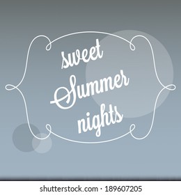 sweet summer nights