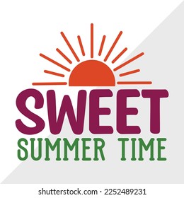Sweet Summer Time SVG Printable Vector Illustration