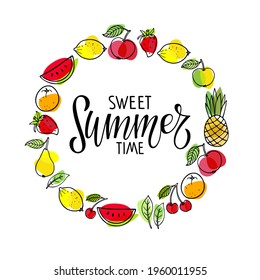 Sweet summertime lettering in Fruit frame. Round seasonal fruit border. Berries, fruits, ice cream isolated. Hot season tropical background. Colorful and sunny design For poster, banner, coupon.