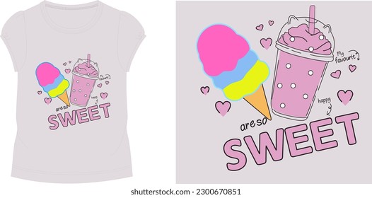 sweet t shirt graphic design vector illustration \