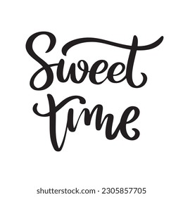 Sweet time, hand drawn brush lettering. Logo Templates. Isolated Typographic Design Label with black text. Summer poster. Vector illustration for summer, shop, sale.