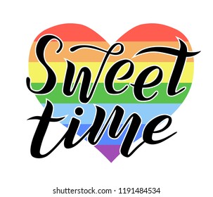 Sweet time lettering text on white background with rainbow heart. Handmade brush calligraphy vector illustration. Sweet time vector design for poster, logo, decor, card, banner, postcard and print.