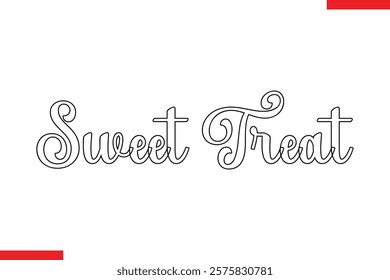 Sweet Treat Quotes Chocolate  Stylish Typography Text 