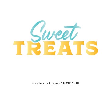 Sweet Treats Vector Text Typography Background
