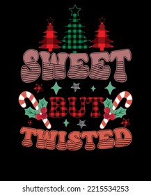 Sweet but Twisted Candy Cane Christmas Retro Sublimation T shirt Design