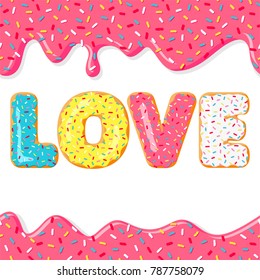 Sweet valentines day. LOVE with pink, yellow, blue donut. Donut's glaze. Vector illustration