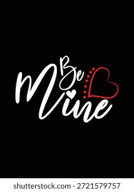 Una dulce Ilustración vectorial con la frase 'Sé mío' y un corazón, ideal para San Valentín o propuestas románticas.