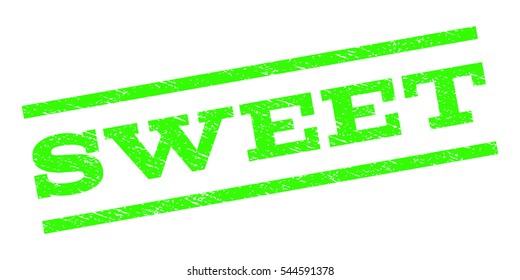 Sweet watermark stamp. Text caption between parallel lines with grunge design style. Rubber seal stamp with dust texture. Vector light green color ink imprint on a white background.