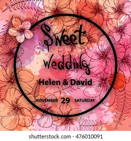 Sweet wedding  card. on decorated flowers and leaves  background.  template , gift certificate, party invitation, congratulation. save the date