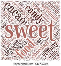 Sweet. Word cloud inscribed in a square. The cause ?f tooth decay.