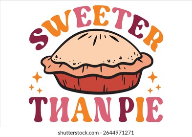 Sweeter than pie, Fall Design, Fall  Designs, Fall Sign, Cut File,  files for cricut,
Handwriting text  Fall isolated on white background square composition. Hand drawn vector art.