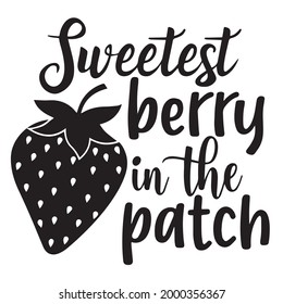 berry más dulce del parche logotipo citas positivas inspiradoras, motivacionales, tipográficas, diseño de letras
