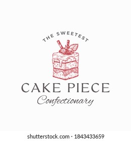 Sweetest Cake Piece. Premium Quality Confectionary Abstract Sign, Symbol or Logo Template. Hand Drawn Sweet with Typography. Bakery Vector Emblem Concept. Isolated.