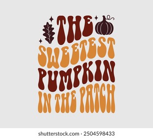 La calabaza más dulce en el parche, camiseta de otoño, camiseta divertida de Acción de Gracias de otoño diseño de la camiseta de calabaza, diseño de otoño, Diseños de calabaza