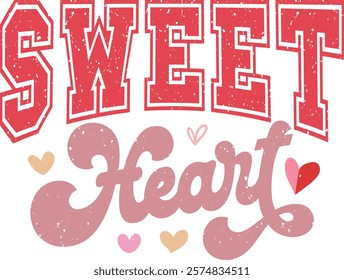 Sweetheart - Happy Valentine's day T-shirt Design, Valentine Varsity T-shirt design, Retro Valentine, retro Varsity, Love Heart Vector file, boho varsity, boho design