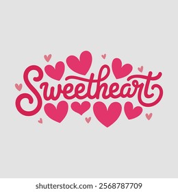 Sweetheart Text of Valentine Typography Vectors