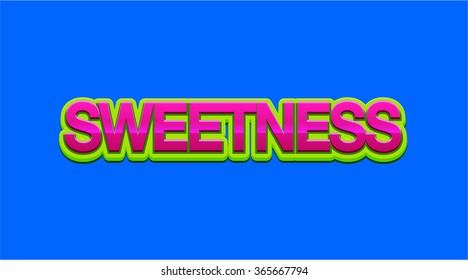 Sweetness Style Text