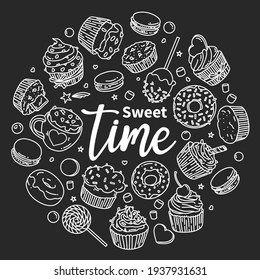 Sweets are arranged in a circle and the inscription Sweet Time. Sweets, candies, cupcakes, macaroons in the style of doodles. Black and white vector illustration. White outline on a black background.