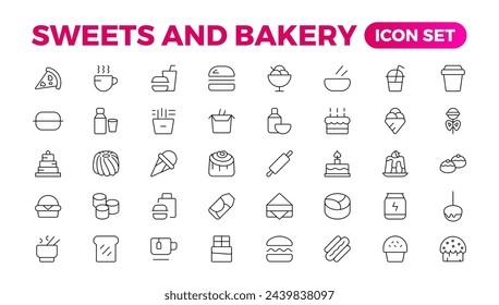 Sweets and Bakery icon set. Food icon collection. Containing meal, restaurant, dishes, and fruit icons. Set of outline icons related to food and drink. Linear icon collection. Outline icon collection.