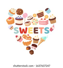 Sweets heart vector illustration with candies, cakes, bakery and pastry. Pastry dessert poster with sweets cake, cream cupcake, caramel muffin, chocolates and donut isolated on white in heart shape.