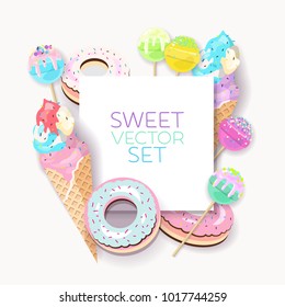 Sweets pastel set in flat style. Fashion trendy illustration with candy, ice cream and donut. Vector set for a poster, cards, background. Design for a sweetshop or candy bar.