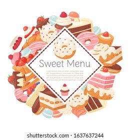 Sweets and pastry menu poster, vector illustration. Banner with cakes, bakery , sweets and pastry. Dessert poster with cake, vanilla cream cupcake, caramel muffin, chocolates and donuts for menu.