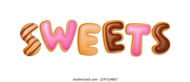 Sweets Realistic Donut Themed Lettering Illustration. Colorful Typography Desing Element For Prints, Adverts, Web, Fashion Purposes. Vector Typeset Template