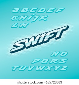 Swift fast strong futuristic alphabet lettering. Vector font. Latin letters.